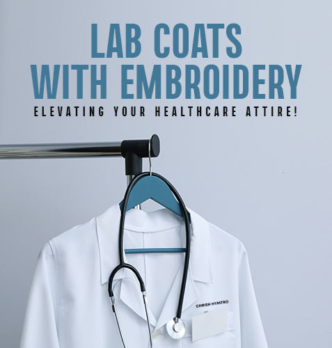 Lab coats with Embroidery - Elevating Your Healthcare Attire!